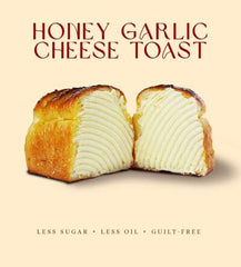 HONEY GARLIC CHEESE TOAST